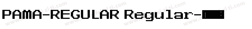 PAMA-REGULAR Regular字体转换